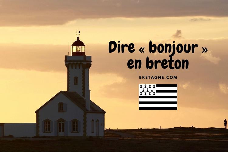 Comment dire bonjour en langue bretonne ? Phare des Poulain imageant comment dire bonjour en breton