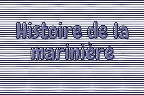 Histoire et origine de la marinière bretonne